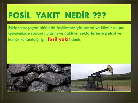 Fosil Yakıt Tanımı