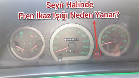 Seyir Halinde Fren Sertleşmesinin Nedenleri