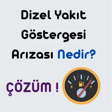 Yakıt Göstergesi Arızası ve Çözüm Yolları