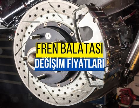 güvenilir fren balatası markaları